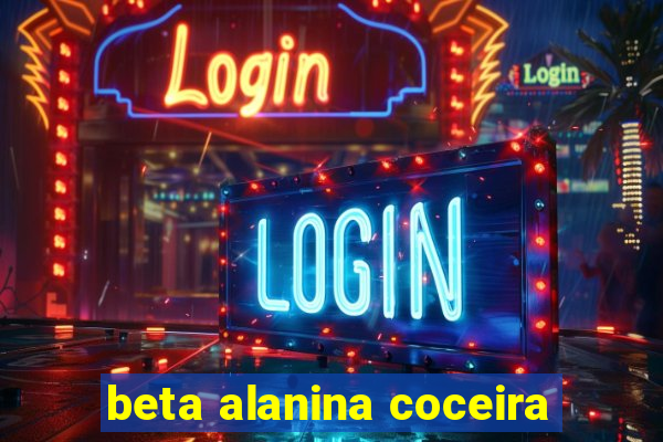 beta alanina coceira